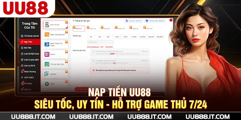 Nạp Tiền UU88 Siêu Tốc, Uy Tín - Hỗ Trợ Game Thủ 24/7